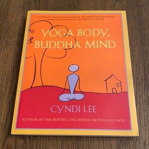 Yoga Body, Buddha Mind by Cindi Lee